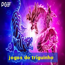 jogos do triguinho